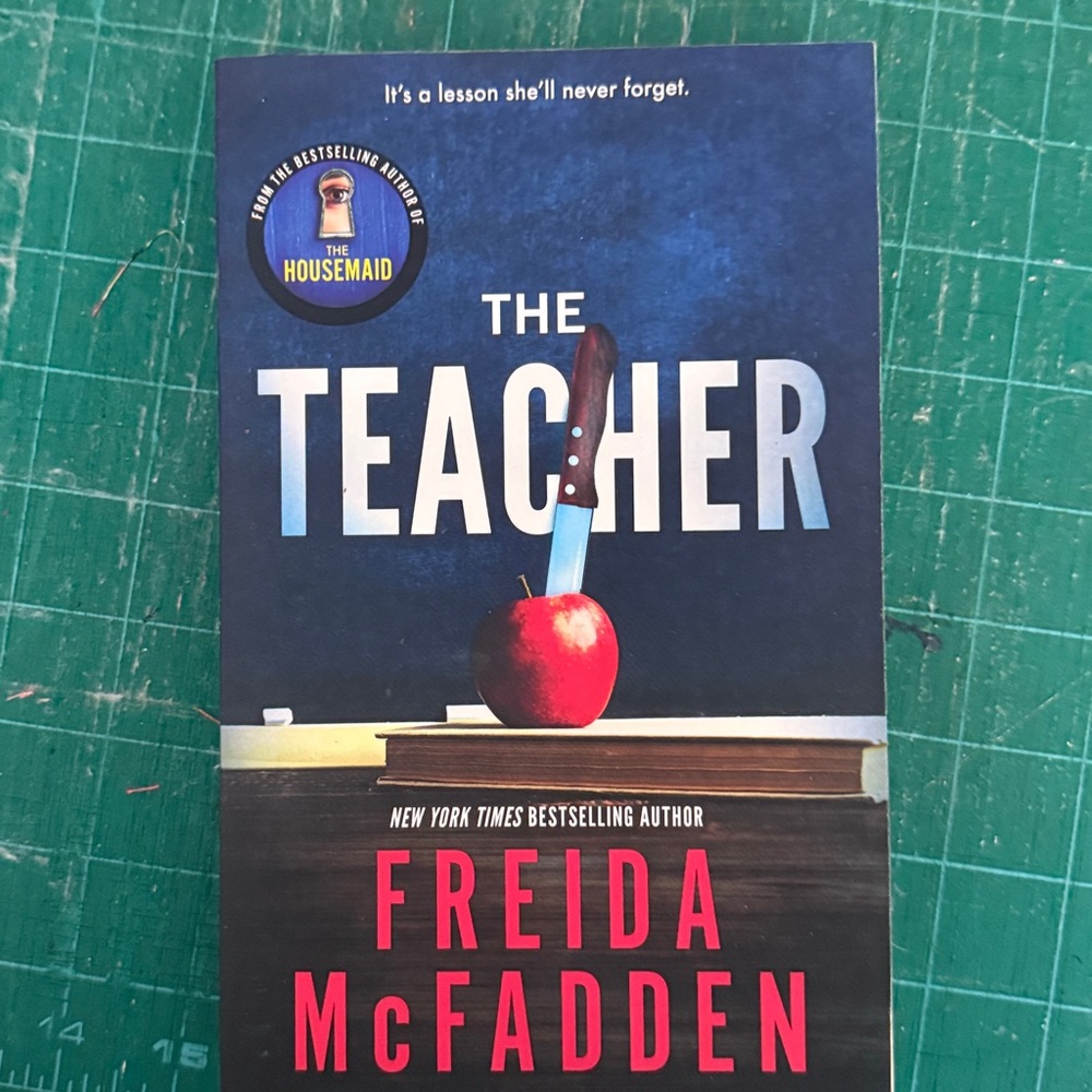 The Teacher by Freida McFadden Book